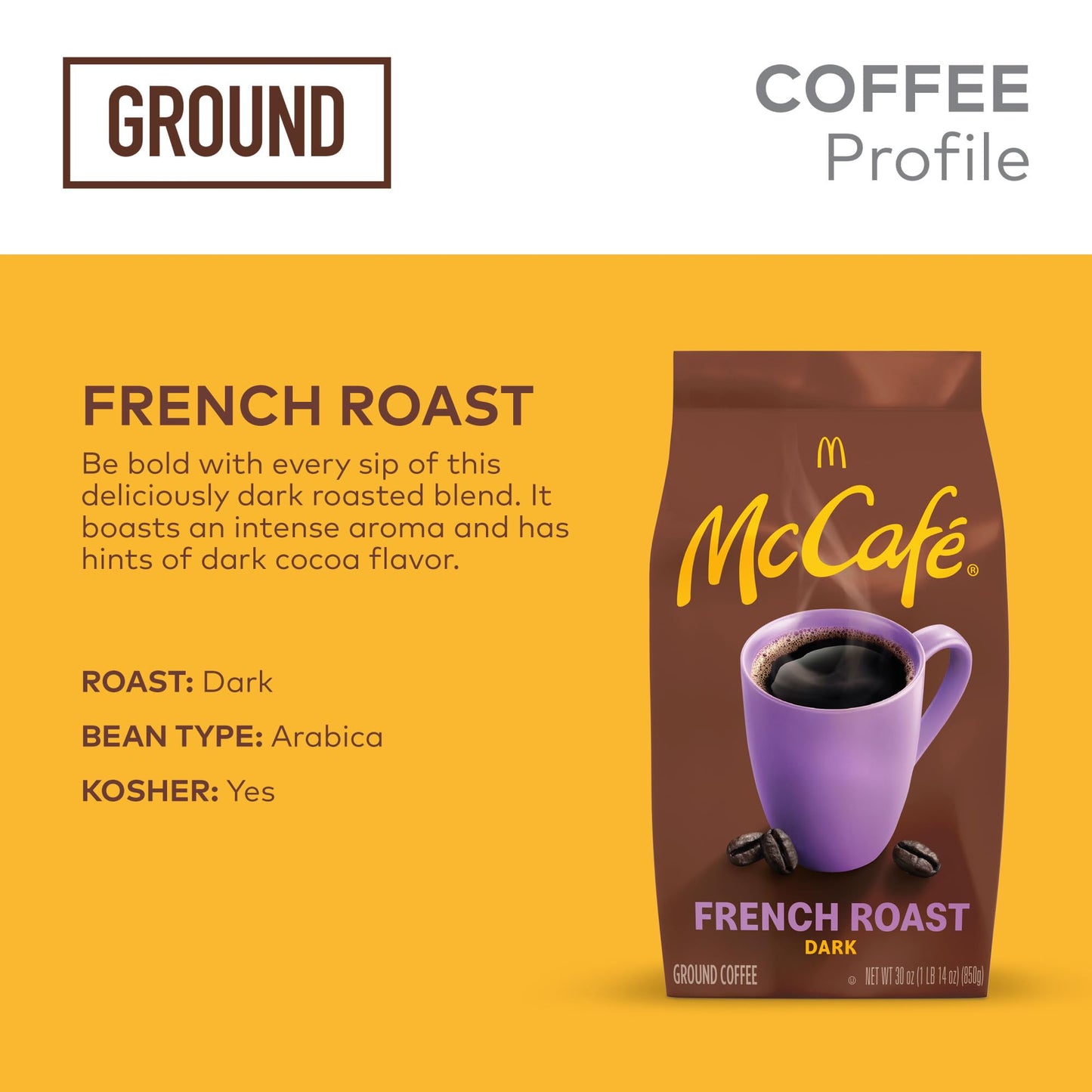 McCafe French Roast, Ground Coffee, Dark Roast, Dark Cocoa Flavor Hints, Premium Quality, Responsibly Sourced, Kosher Certified, 30oz. Bag