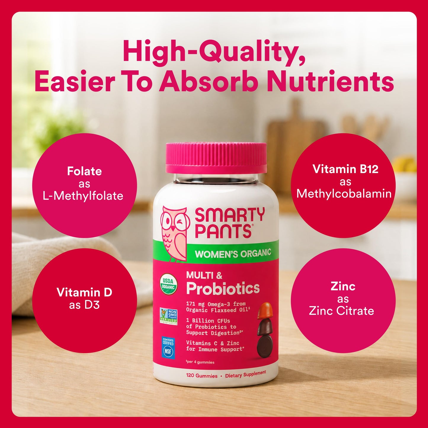 SmartyPants Women’s Organic Multi & Probiotics Multivitamin Gummies with Bacillus Subtilis [DE111], Omega 3 ALA, Methylfolate, Vitamin C, B12, Clean Label, 3 Fruit Flavors, 120 Count (30 Day Supply)